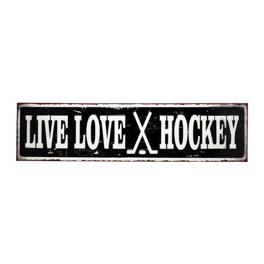 Live Love Hockey sign