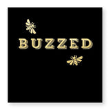 Facial quality napkins with gold foil bees and "Buzzed" text, 20 count, 3-ply, folded 4 7/8" square Facial quality napkins with gold foil bees and "Buzzed" text, 20 count, 3-ply, folded 4 7/8" square