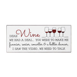 Dear Wine, We Had a Deal ET901