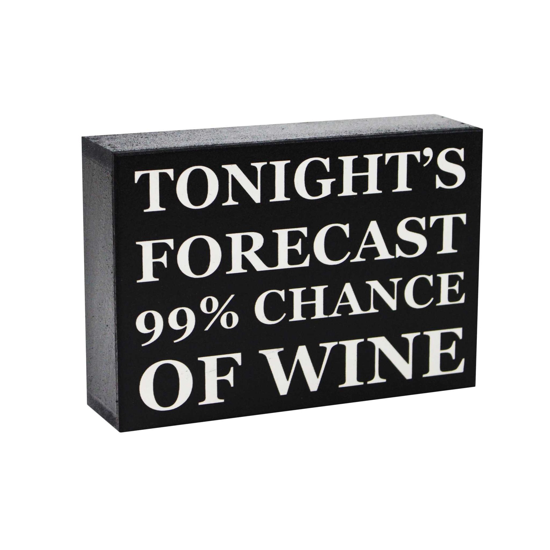 Forecast 99% Chance of Wine HOM 136 side view