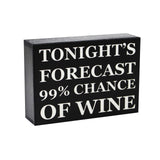 Forecast 99% Chance of Wine HOM 136 side view