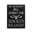 Interrupt...Hockey Season